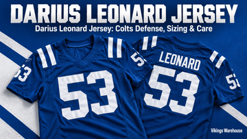 Darius Leonard jersey cover image - Darius Leonard Jersey: Colts Defense, Sizing & Care