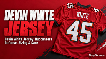 Devin White jersey cover image - Devin White Jersey: Buccaneers Defense, Sizing & Care