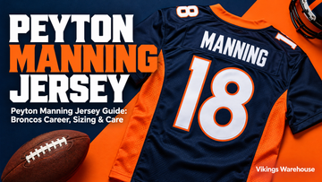 Peyton Manning jersey cover image - Peyton Manning Jersey Guide: Broncos Career, Sizing & Care
